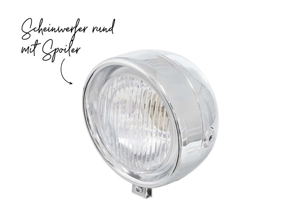Scheinwerfer rund Chrom (mit Spoiler) Scheinwerfer rund Chrom (mit Spoiler)