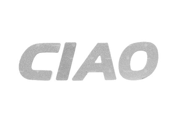 Schriftzug «CIAO» für Textil & Leder Carousel Image 1